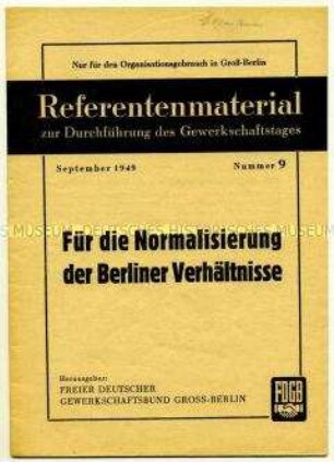 Referentenmaterial des FDGB zur Durchführung des Gewerkschaftstages