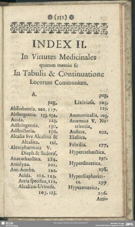 Index II. In Virtutes Medicinales quarum mentio fit In Tabulis & Continuatione Locorum Communium