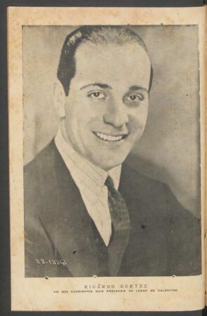 [Ilustração de] Ricardo Cortez : Um dos candidatos mais provaveis ao logar de Valentino