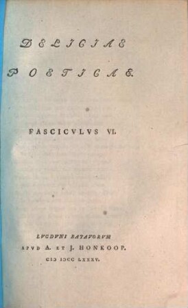 Deliciae poeticae, 6. (1785). - S. 123 - 144