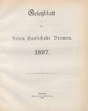 1897: Gesetzblatt der Freien Hansestadt Bremen