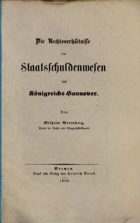 Die Rechtsverhältnisse im Staats-Schuldenwesen des Königreichs Hannover