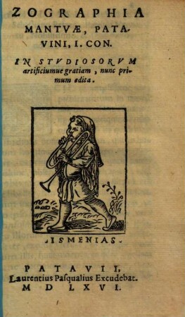 Zographia Mantuae, Patavini, I. con. : studiorsorum artificiumve gratiam