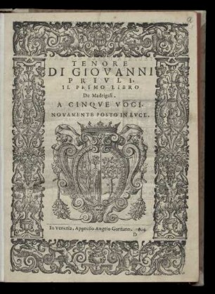 Giovanni Priuli: Il primo libro de madrigali. A cinque voci ... Tenore