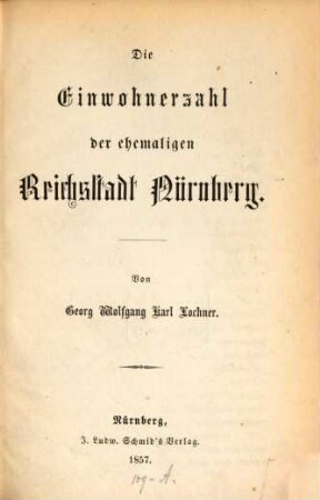 Die Einwohnerzahl der ehemaligen Reichsstadt Nürnberg
