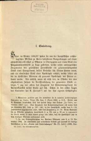 Das Evangelium des Petrus : das kürzlich gefundene Fragment seines Textes