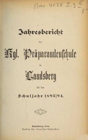 Jahresbericht der Präparandenschule Landsberg a. Lech. 1893/94