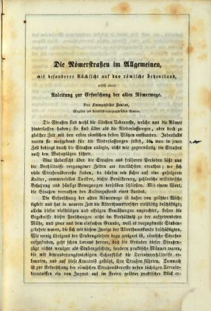 Schriften des Württembergischen Alterthums-Vereins. 1,4, Die Römerstraßen im Allgemeinen, mit besond. Rücksicht auf d. röm. Zehentland, ...