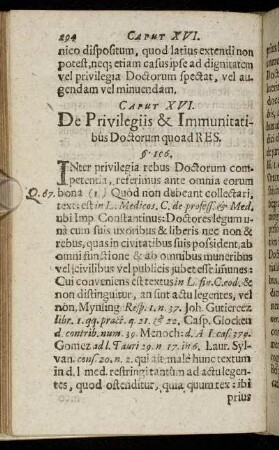 Caput XVI. De Privilegiis & Immunitatibus Doctorum quoad Res.