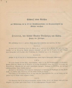 Entwurf eines Gesetzes zur Abänderung des §. 67 der Verfassungsurkunde, die Verantwortlichkeit der Minister betreffend