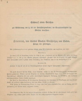 Entwurf eines Gesetzes zur Abänderung des §. 67 der Verfassungsurkunde, die Verantwortlichkeit der Minister betreffend