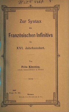 Zur Syntax des französischen Infinitivs im XVI. Jahrhundert