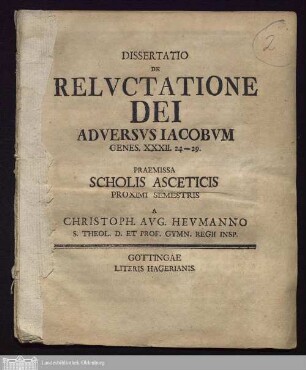 Dissertatio De Relvctatione Dei Adversvs Iacobvm Genes. XXXII. 24-29 : Praemissa Scholis Asceticis Proximi Semestris