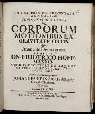 Philosophiae Experimentalis Axiomaticae Dissertatio Tertia De Corporum Motionibus Ex Gravitate Ortis
