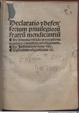 Declaratio [et] defensorium priuilegioru[m] fratru[m] mendicantiu[m]
