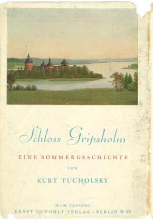 Kurt Tucholsky Schloss Gripsholm. Eine Sommergeschichte