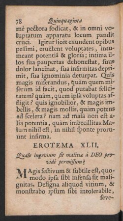 Erotema XLII. Quale ingenium sit malitiae à DEO providè permissum?