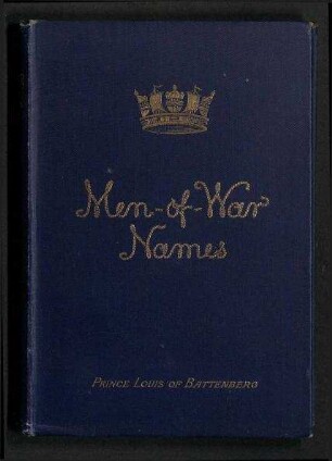 Men-of-War Names - Their meaning and origin