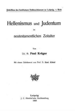 Hellenismus und Judentum im neutestamentlichen Zeitalter / von Paul Krüger