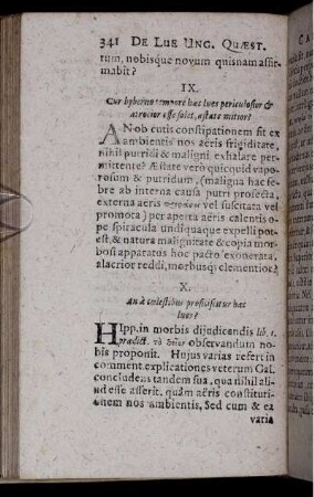 IX. Cur hyberno tempore haec lues periculosior & atrocior esse solet, aestate mitior?