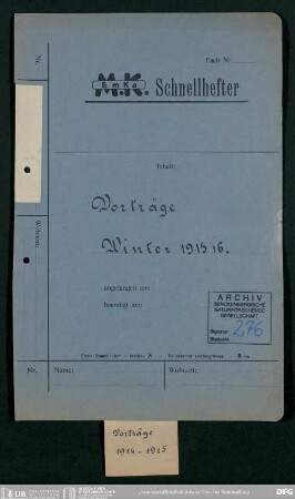 Vortragsveranstaltungen der Senckenbergischen Naturforschenden Gesellschaft im Winterhalbjahr 1915/16