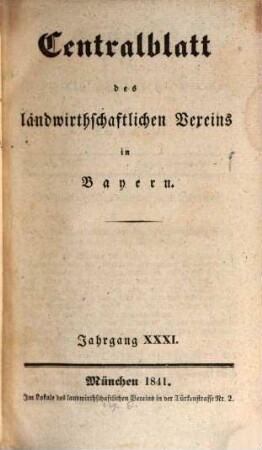 Centralblatt des Landwirthschaftlichen Vereins in Bayern. 31. 1841