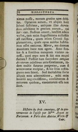 XV. Histoire du droit canonique, & du gouvernement de l´eglise par M** Avocat au Parlement.