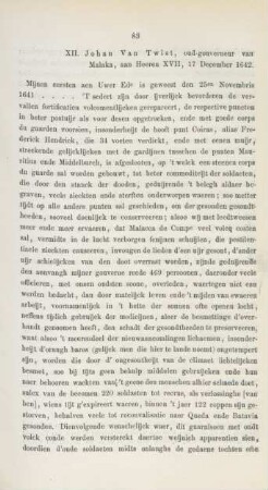 XII. Johan Van Twist, oud-gouverneur van Malaka, ..., 17 December 1642