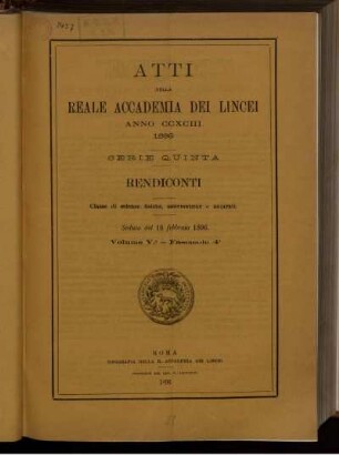 Seduta del 16 febbraio 1896. Volume V. - Fascicolo 4.