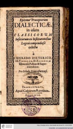 Epitome Praeceptorum Dialecticae, in usum Classicorum Inferiorum ex Institutionibus Logicis compendiosè collecta