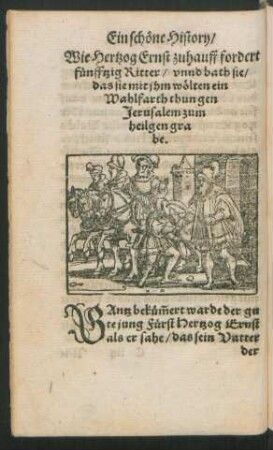 Wie Hertzog Ernst zuhauff fordert fünfftzig Ritter ...
