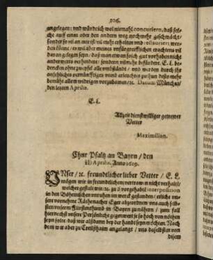106-118, Chur Pfaltz an Bayrn den 12. Aprilis, 22. Aprilis Anno 1619 [bis] Bayrn an Chur Pfaltz den 13. Augusti Anno 1619