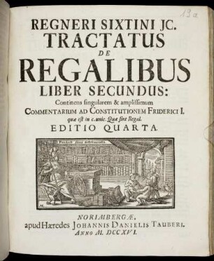 Liber 2: Regneri Sixtini Ic. Tractatus De Regalibus. Liber 2