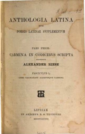 Carmina in codicibus scripta, 1. Libri Salmasiani aliorumque carmina
