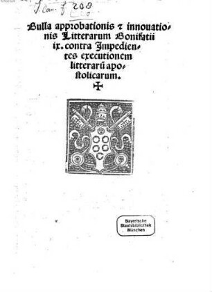 Bulla approb. et innovationis Litterarum Bonifacii IX. contra impedientes executionem Litterarum apostol. : (Rom. 1518)