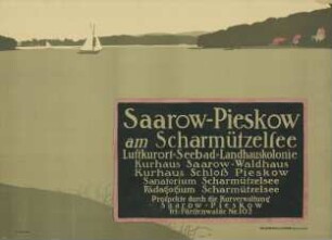 Saarow-Pieskow am Scharmützelsee. Luftkurort, Seebad, Landhauskolonie