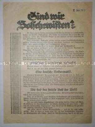 Flugblatt zur Rechtfertigung der Ergebnisse der Novemberrevolution und gegen den Vorwurf, in Deutschland seien "Bolschewisten" an der Macht