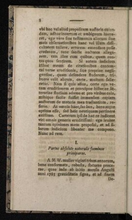 I. Partus absolute naturalis foeminae primiparae.