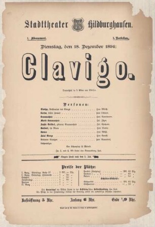 Theaterzettel zur Aufführung des Trauerspiels "Clavigo. von Johann Wolfgang von Goethe" in der Spielzeit 1894/95 des Herzoglichen Sachsen-Meiningischen Hoftheaters im Stadttheater Hildburghausen.