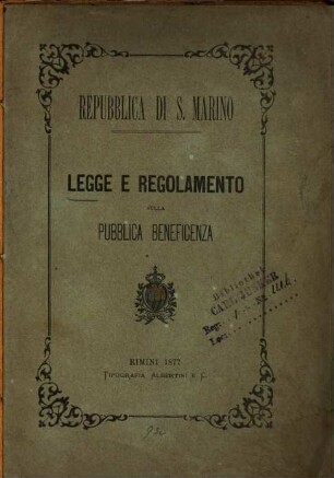 Legge e regolamento sulla pubblica beneficenza : Repubblica di S. Marino