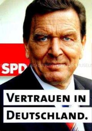Plakat der SPD zu den Bundestagswahlen am 18. September 2005