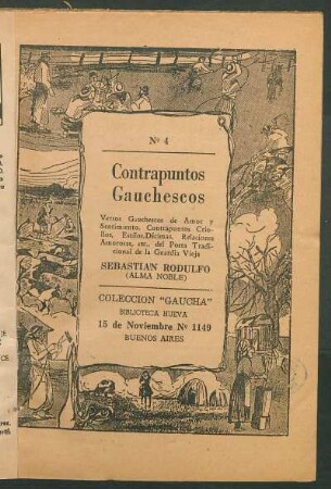 Contrapuntos gauchescos : versos gauchos de amor y sentimiento ; contrapuntos criollos, estilos, décimas, relaciones amorosas ...
