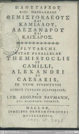 Plutarchu Bioi Parallloi Themistokleus Kai Kamillu, Alexandru Kai Kaisaros