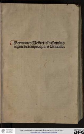 Sermones Meffret alias ortulus regine de tempore, pars estivalis.