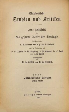 Theologische Studien und Kritiken : Beiträge zur Theologie und Religionswissenschaft. 71. 1898