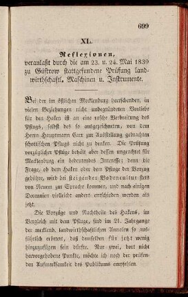 XL. Refexionen veranlaßt durch die am 23. u. 24. Mai 1839 zu Güstrow stattgefundene Prüfung landwirthschaftl. Maschinen u. Instrumente