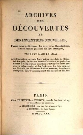 Archives des découvertes et des inventions nouvelles : faites dans les sciences, les arts et les manufactures, tant en France que dans les pays étrangers, pendant l'année ... 17. 1824 (1825)
