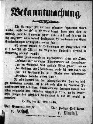 Bekanntmachung. Die seit einiger Zeit überhand nehmenden sogenannten Katzenmusiken, [...] (Sammlung Friedlaender)