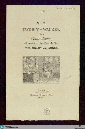 Favorit-Walzer für's Piano-Forte über beliebte Melodien der Oper: Die Braut, von Auber : No. 23