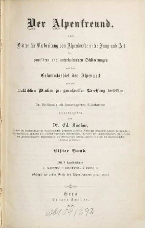 Der Alpenfreund : Monatshefte für Verbreitung von Alpenkunde ... in populären u. unterhaltenden Schilderungen aus dem Gesamtgebiet der Alpenwelt ... 11, 11. 1878